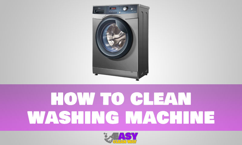 how to clean washing machine