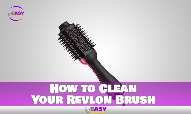 How to Clean Your Revlon Brush